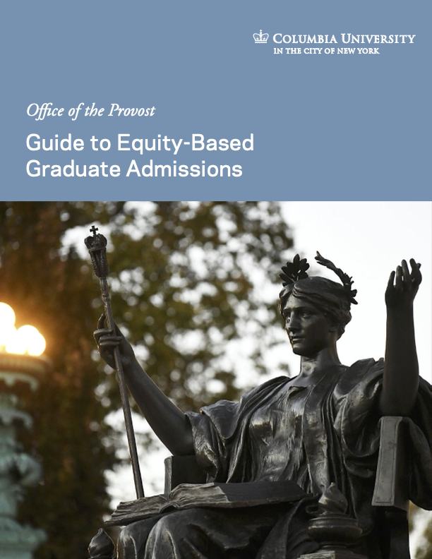 Cover of the Guide to Equity-Based Graduate Admissions that Includes a Picture of Columbia University's Alma Mater Statue
