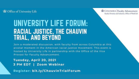 University Life Forum George Chauvin Trial and Beyond