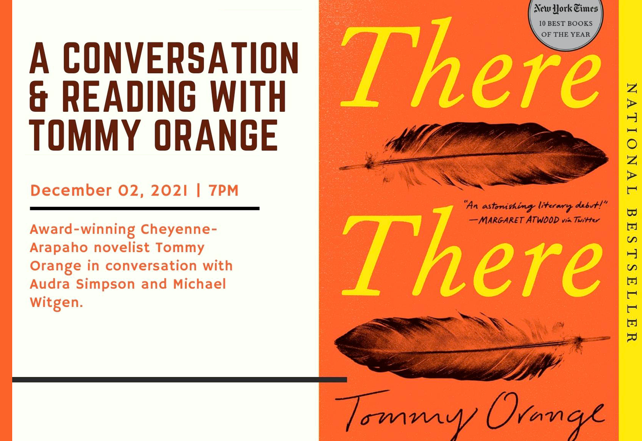Orange box with text A Conversation & Reading with Tommy Orange with There There book jacket