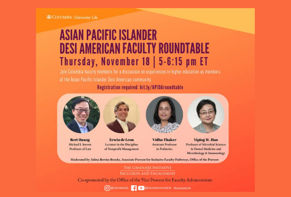 Orange square with text Asian Pacific Islander Desi American Faculty Roundtable with photos of the four speakers in circular frames