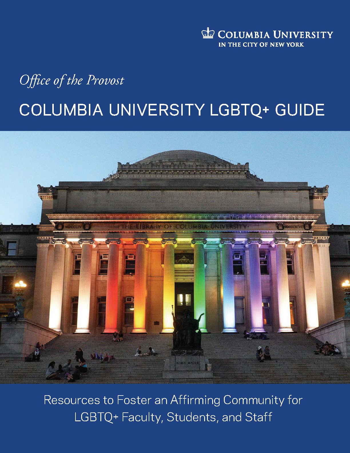 Cover of LGBTQ+ Guide, with blue banner and photo of Low Library illuminated in rainbow lights.