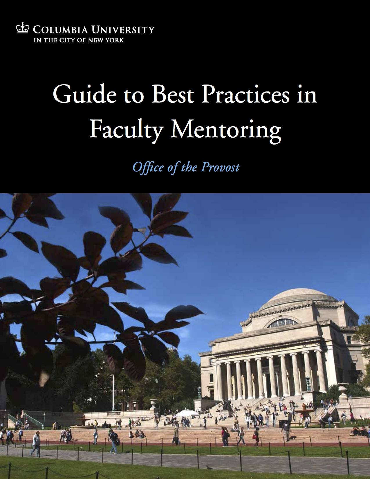 Photo of Low Library with leaves in foreground. Text: Guide to Best Practices in Faculty Mentoring