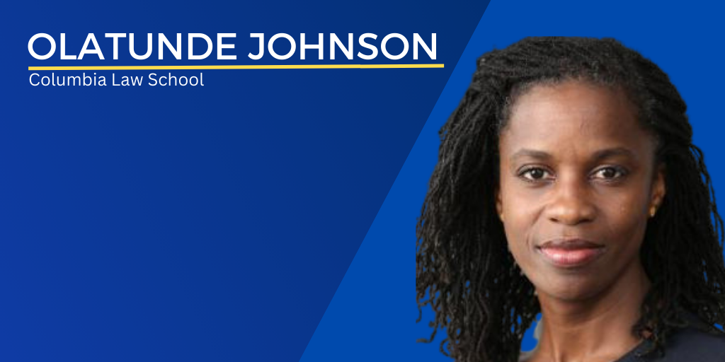 Headshot of Olatunde Johnson with text Olatunde Johnson Columbia Law School