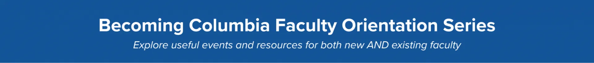 Becoming CU Faculty Banner