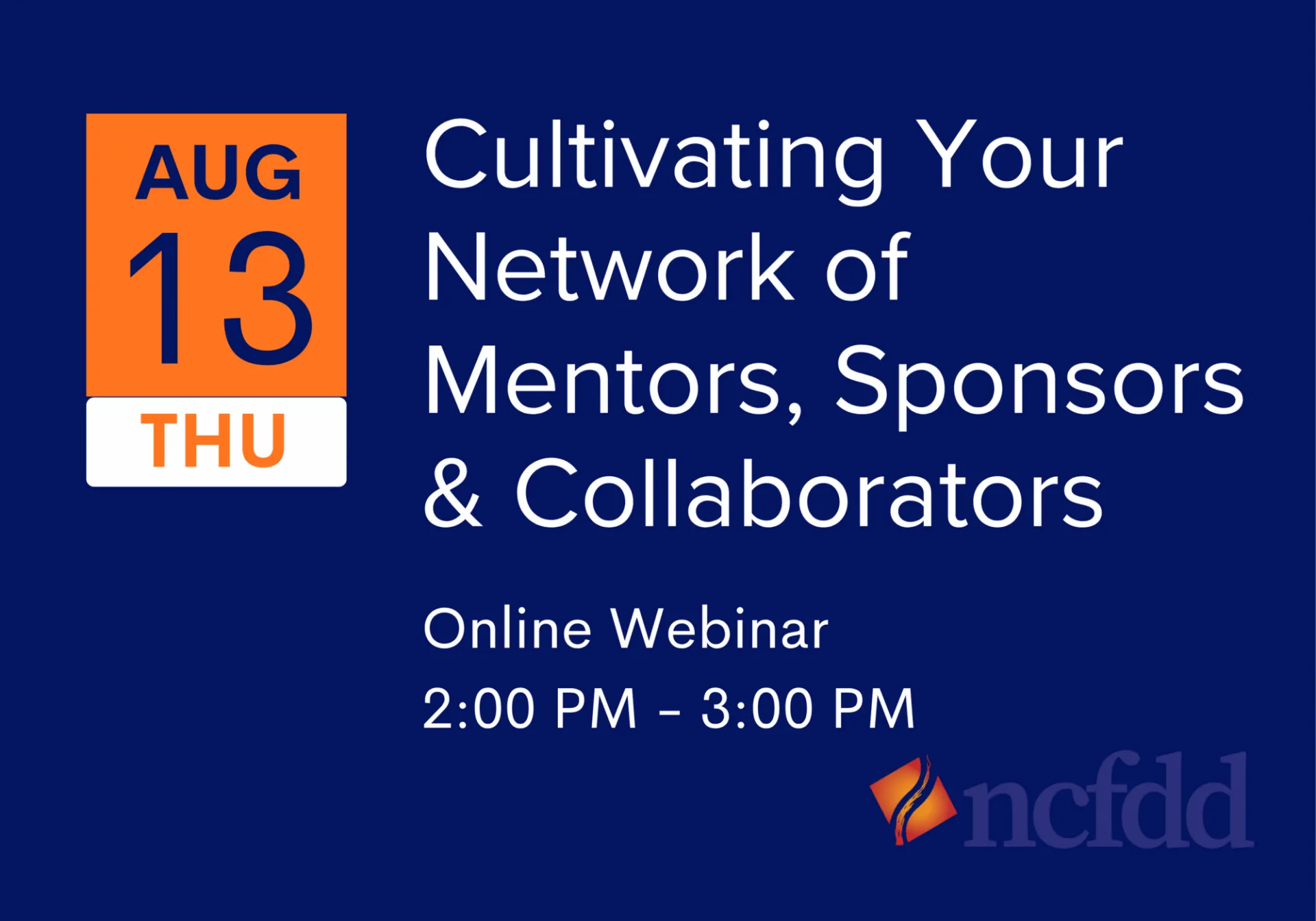 Cultivating Your Network of Mentors, Sponsors & Collaborators