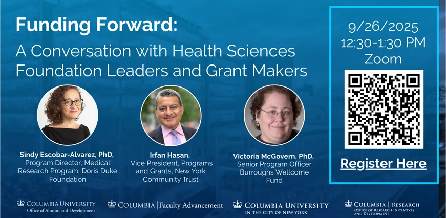 Poster of "Funding Forward: A Conversation with Health Sciences Foundation Leaders and Grant Makers" event with panelist photos and text