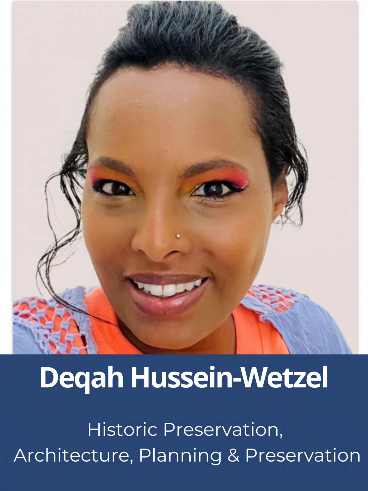 Headshot of Deqah Hussein-Wetzel, Historic Preservation, School of Architecture, Planning & Preservation
