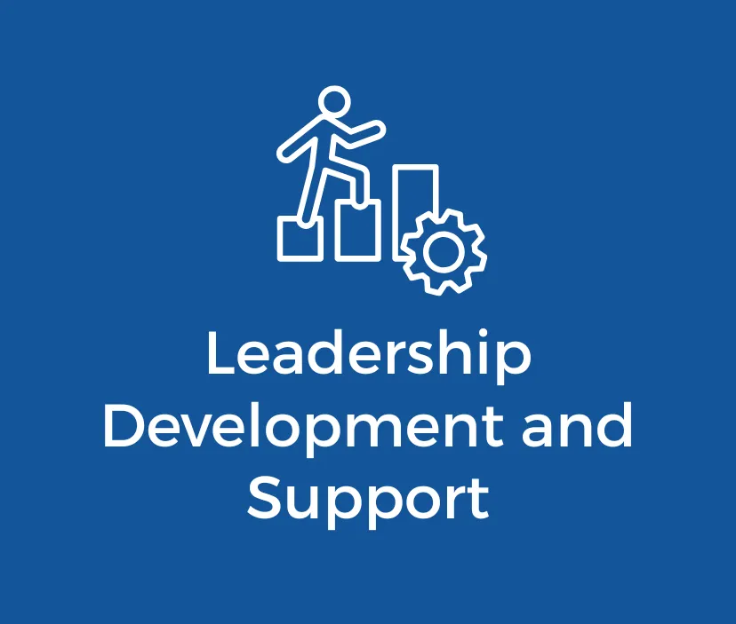Leadership Development and Support