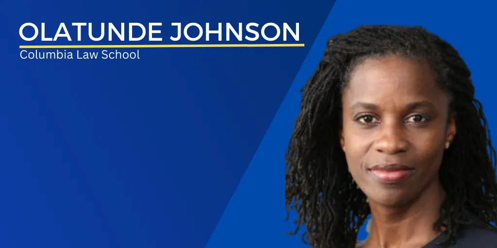 Headshot of Olatunde Johnson with text Olatunde Johnson Columbia Law School
