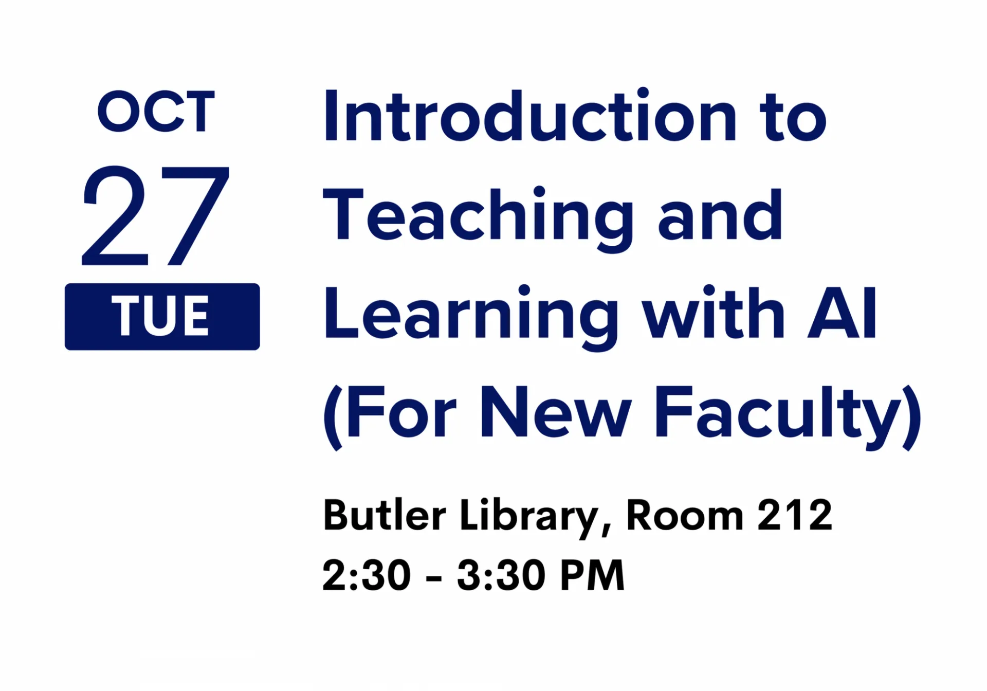 Introduction to Teaching and Learning with AI (For New Faculty)
