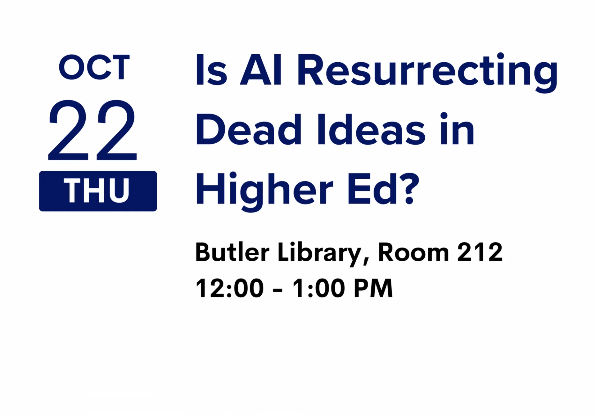 Is AI Resurrecting Dead Ideas in Higher Ed?