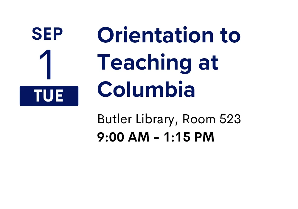 Orientation to Teaching at Columbia