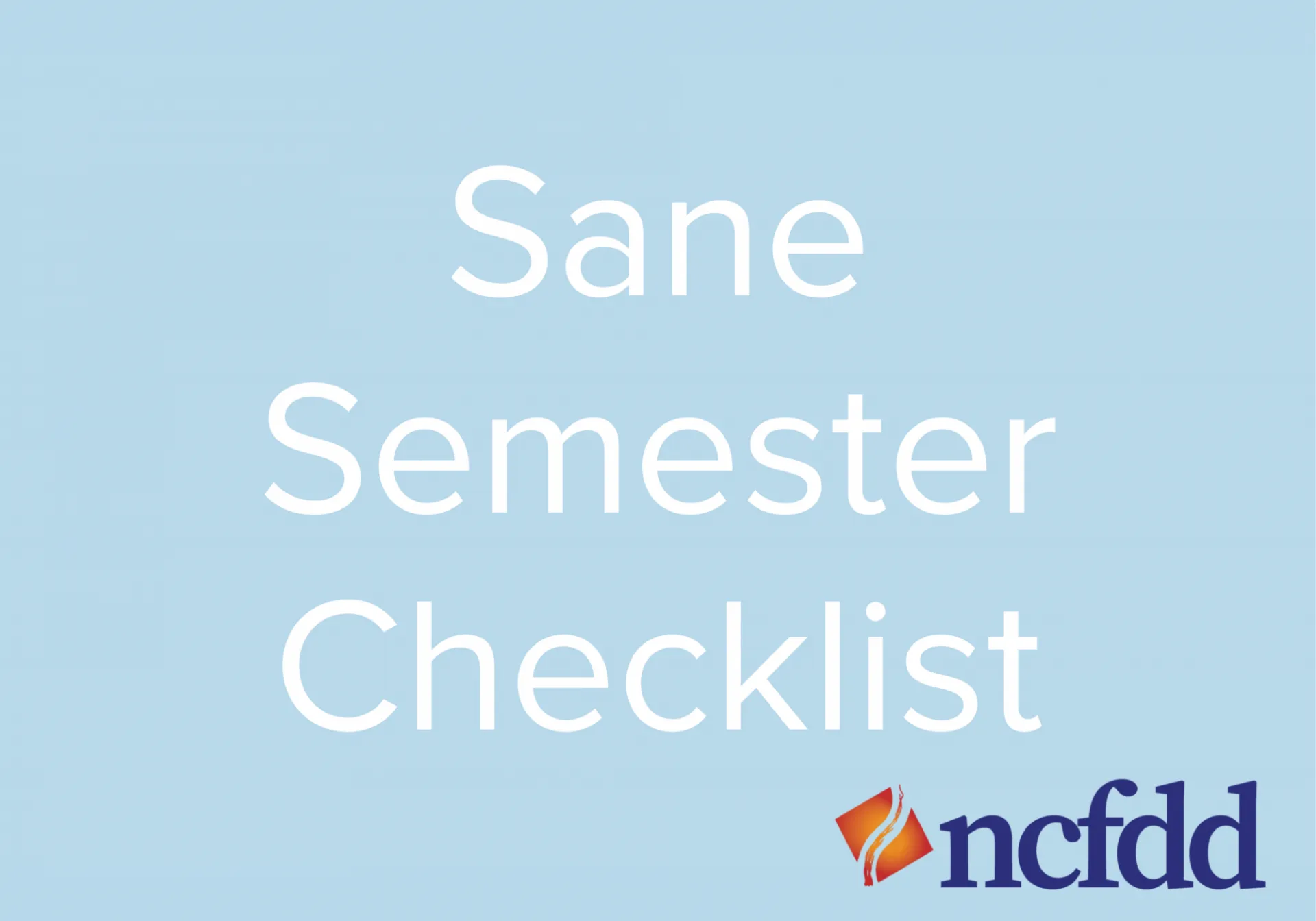 Sane Semester Checklist