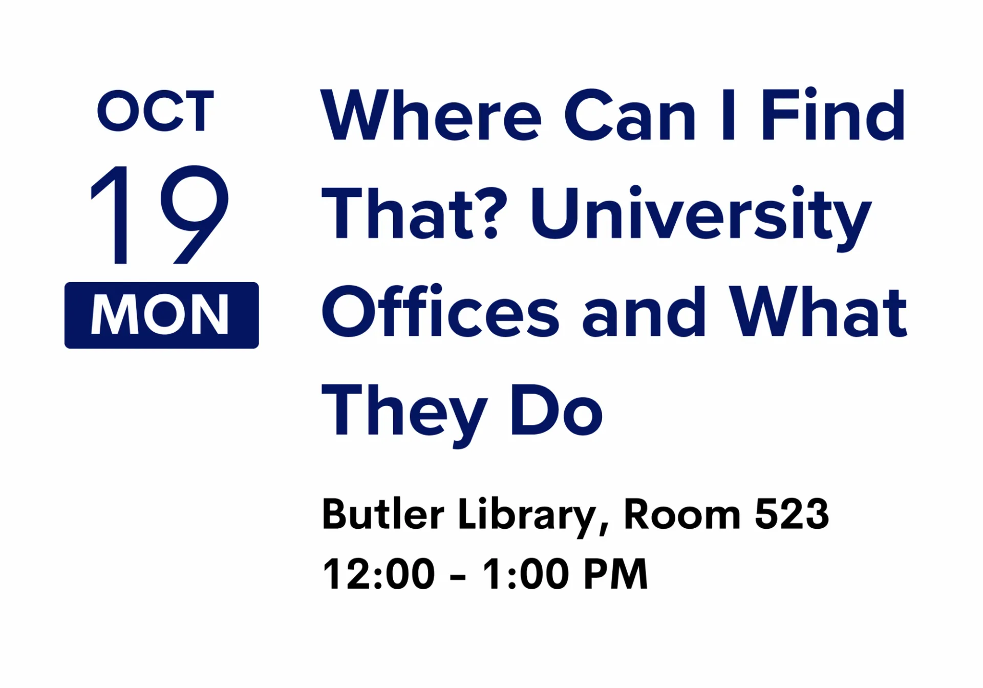 Where Can I Find That? University Offices and What They Do